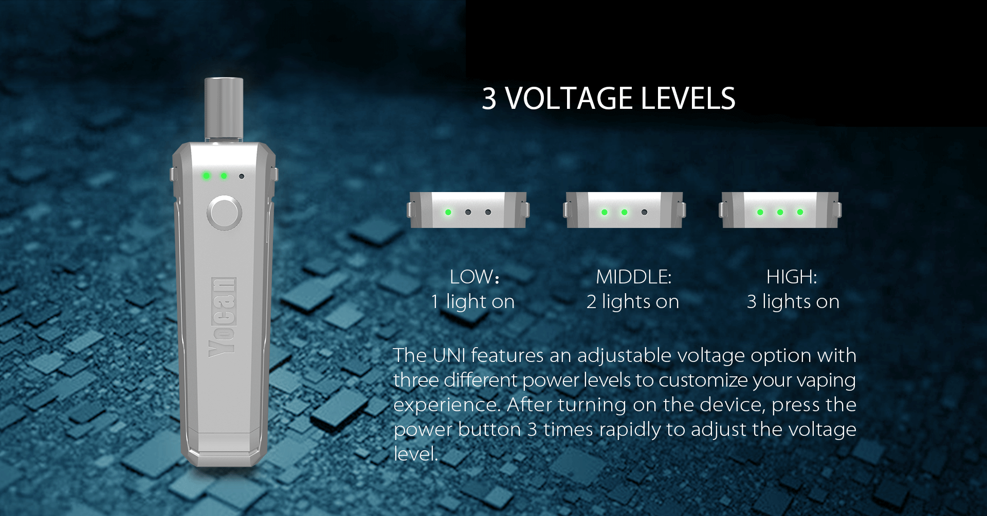 Yocan UNI features 3 voltage levels